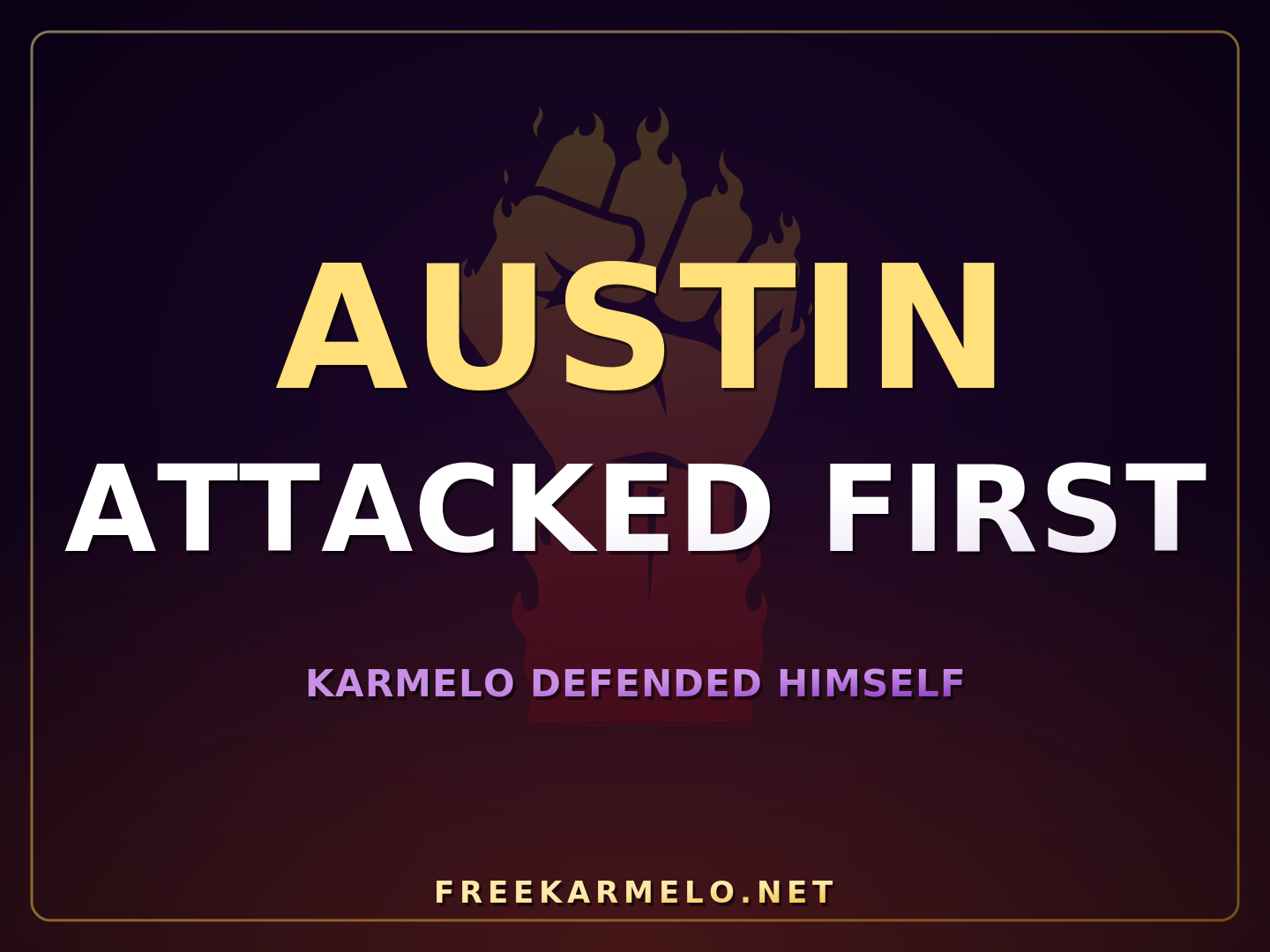 Austin Attacked First protest sign