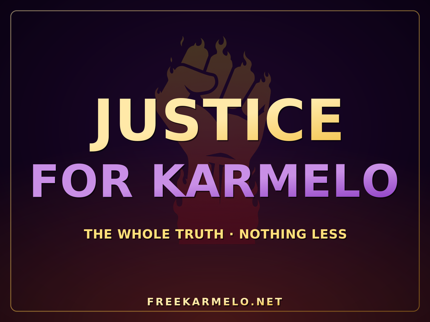 JUSTICE FOR KARMELO protest sign